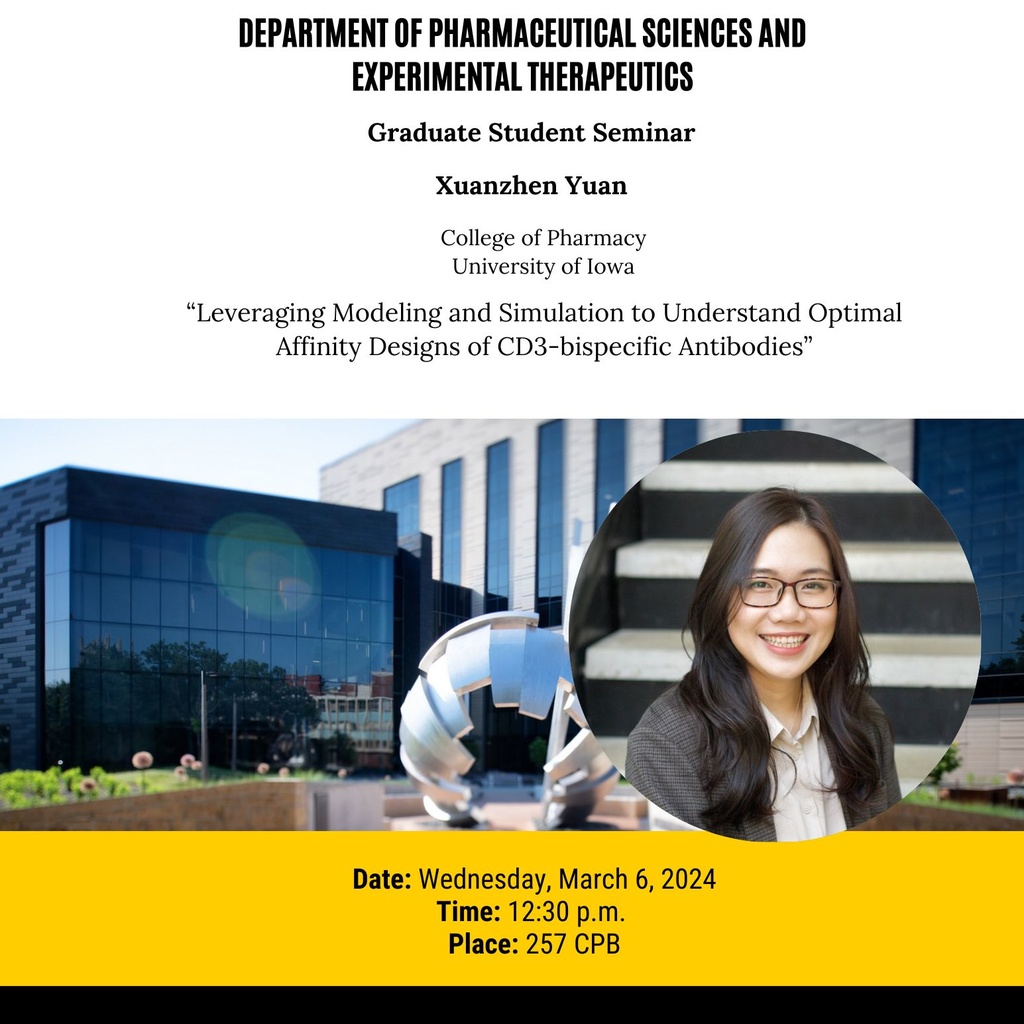 College of Pharmacy PSET Graduate Student Seminar: Xuanzhen Yuan promotional image